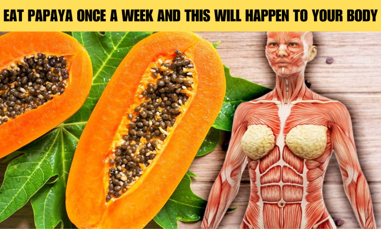 Eat Papaya Once A Week 1