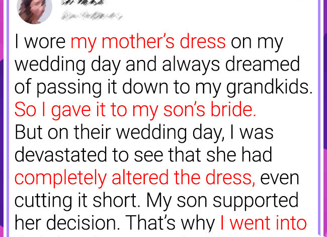 My DIL Destroyed My Heirloom Wedding Dress So I Ensured Her Big Day Was Ruined Too